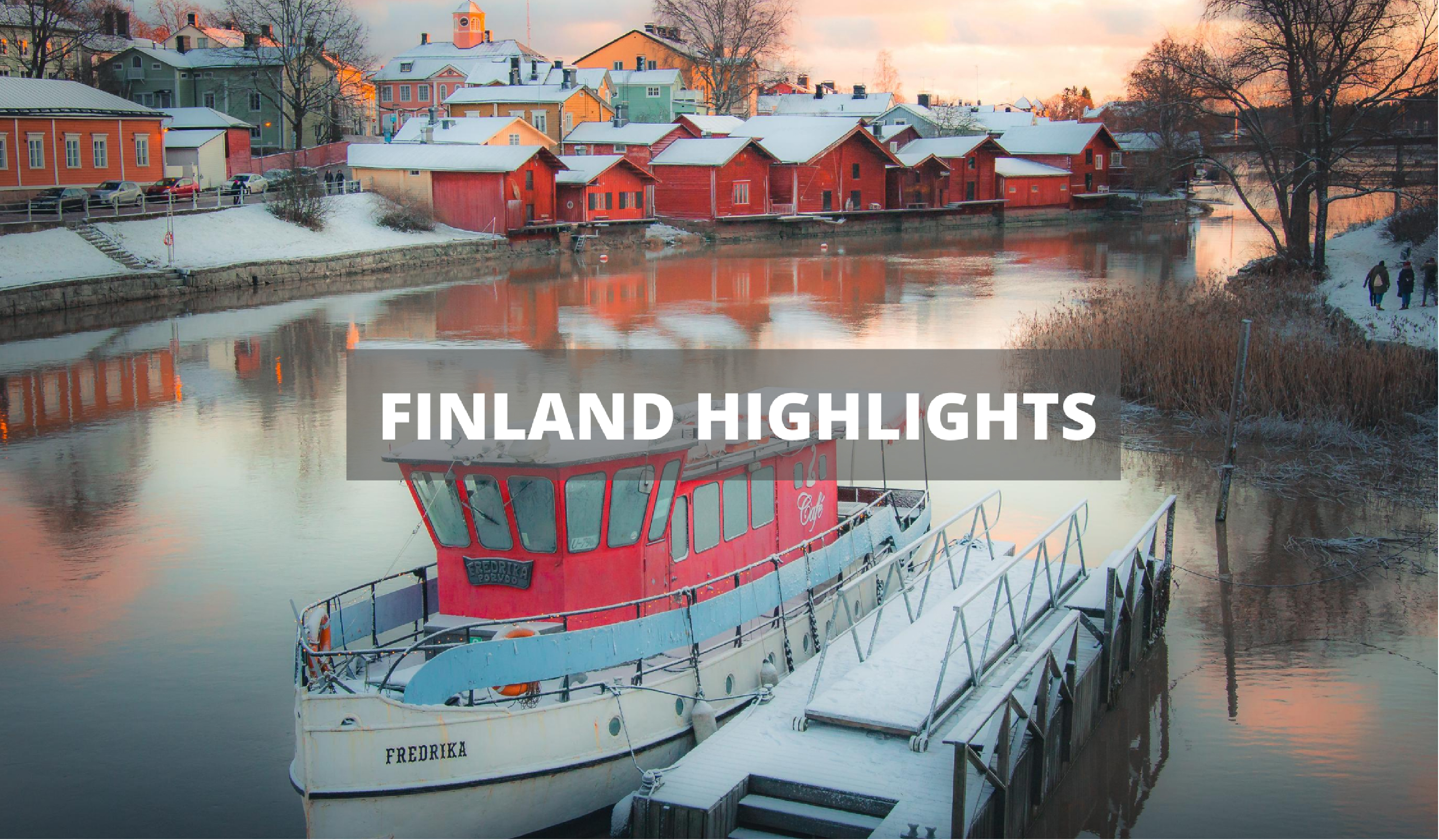 FINLAND HIGHLIGHTS